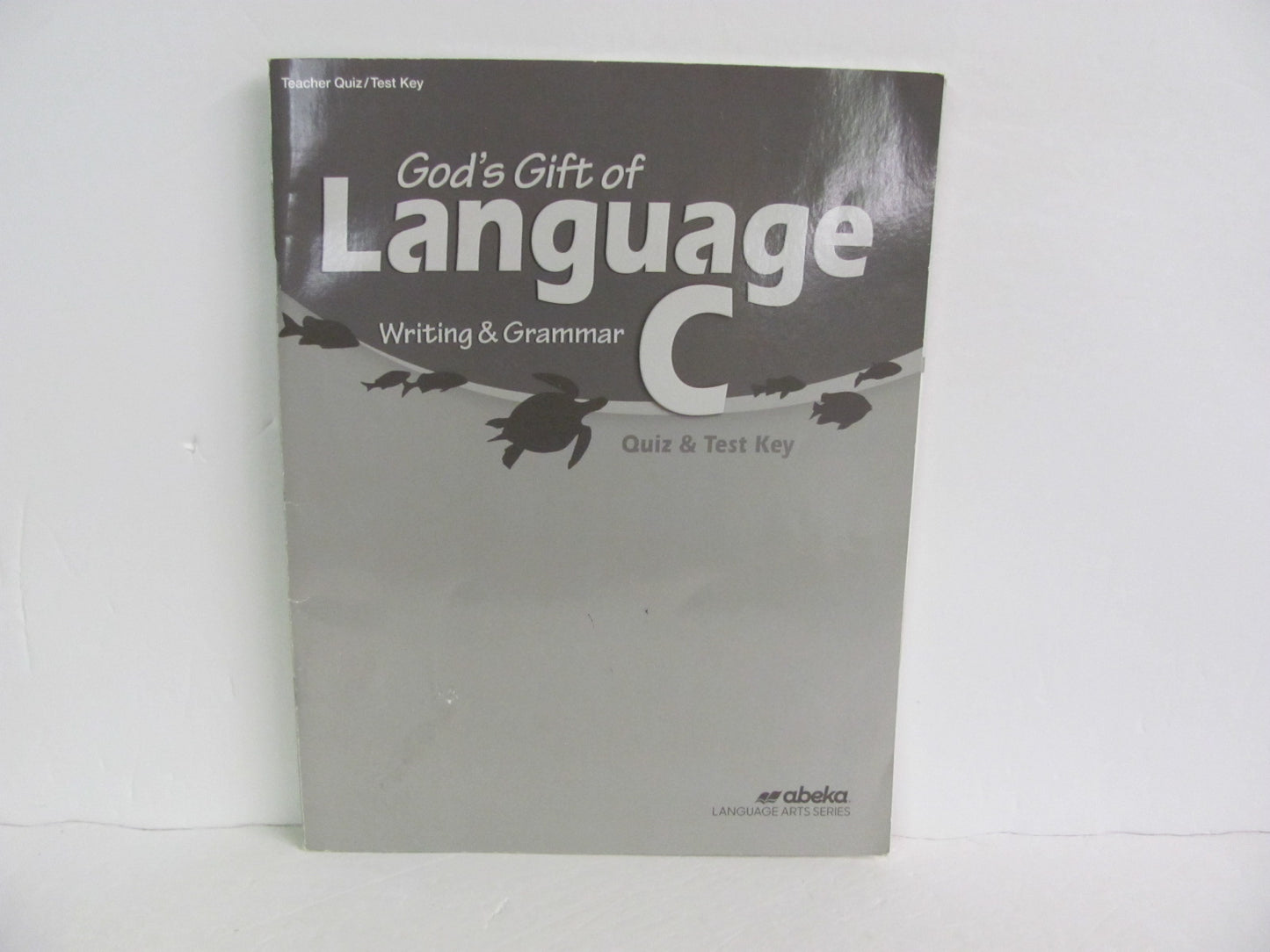 Language C Abeka Quiz/Test Key  Pre-Owned 6th Grade Language Textbooks