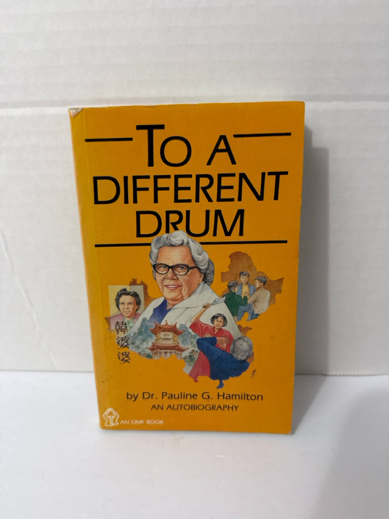 To A Different Drum OMF Book Pre-Owned Dr. Pauline G. Hamilton Nonfiction