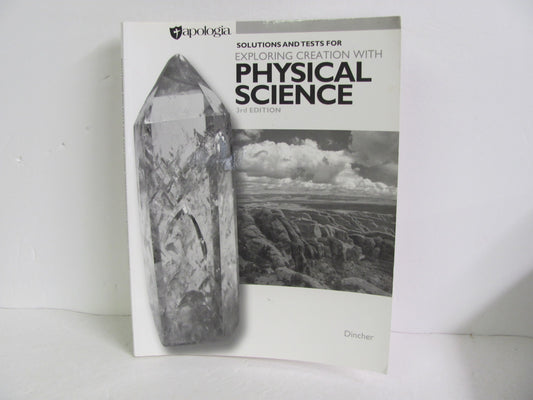 Physical Science Apologia Solutions  Pre-Owned Dincher Science Textbooks