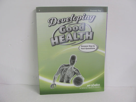 Developing Good Health Abeka Answer Key  Pre-Owned 4th Grade Health Books