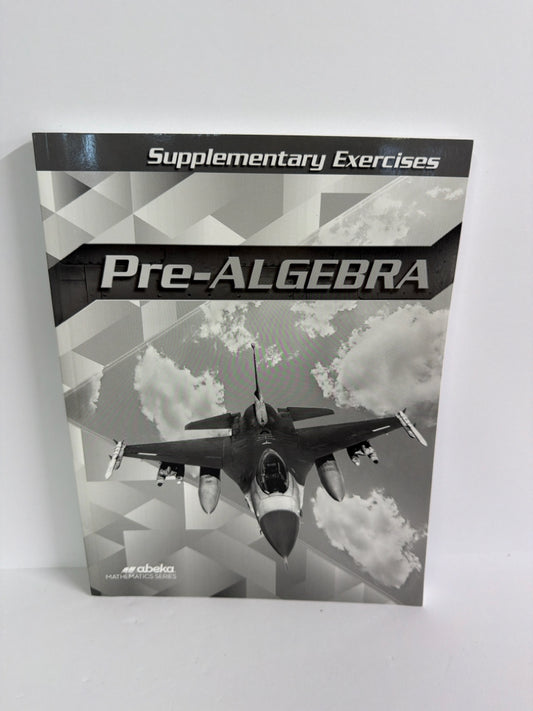 Pre-Algebra Abeka Supplementary Exercises Pre-Owned Mathematics Textbooks