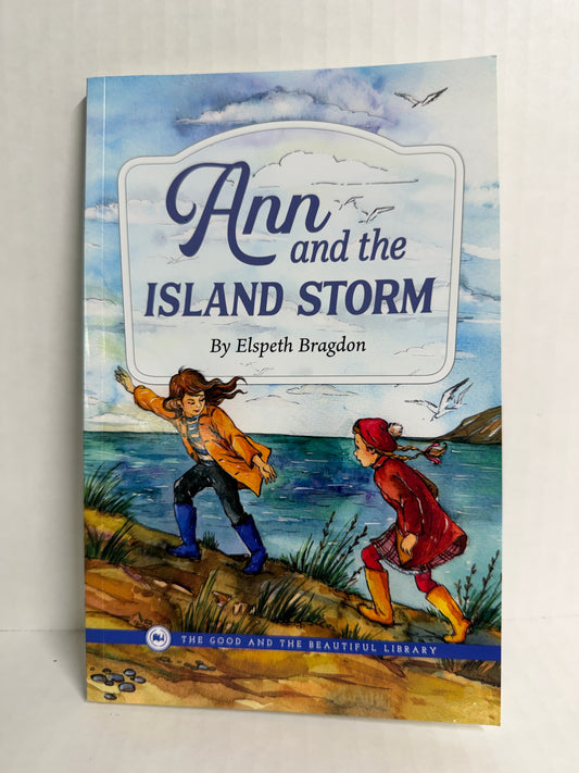 Ann and the Island Storm Good and the Beautiful Pre-Owned Reading Textbooks