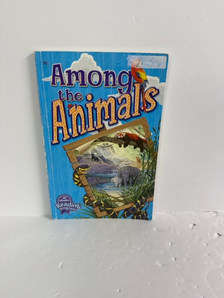 Among the Animals Abeka Reader Pre-Owned 3rd Grade Reading Textbooks