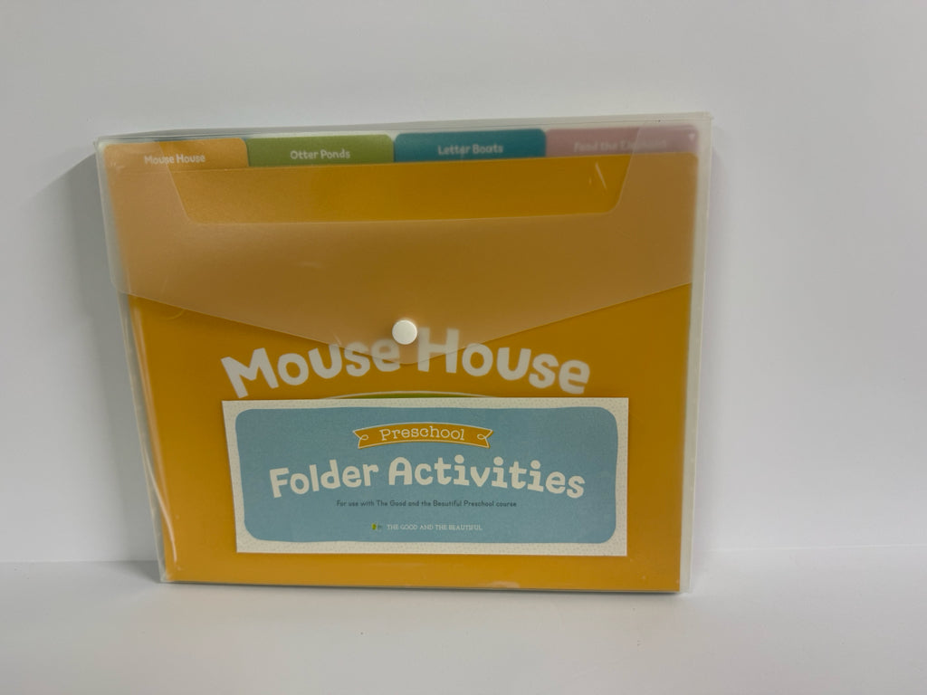 Mouse House The Good and the Beautiful Preschool Good and Beautiful