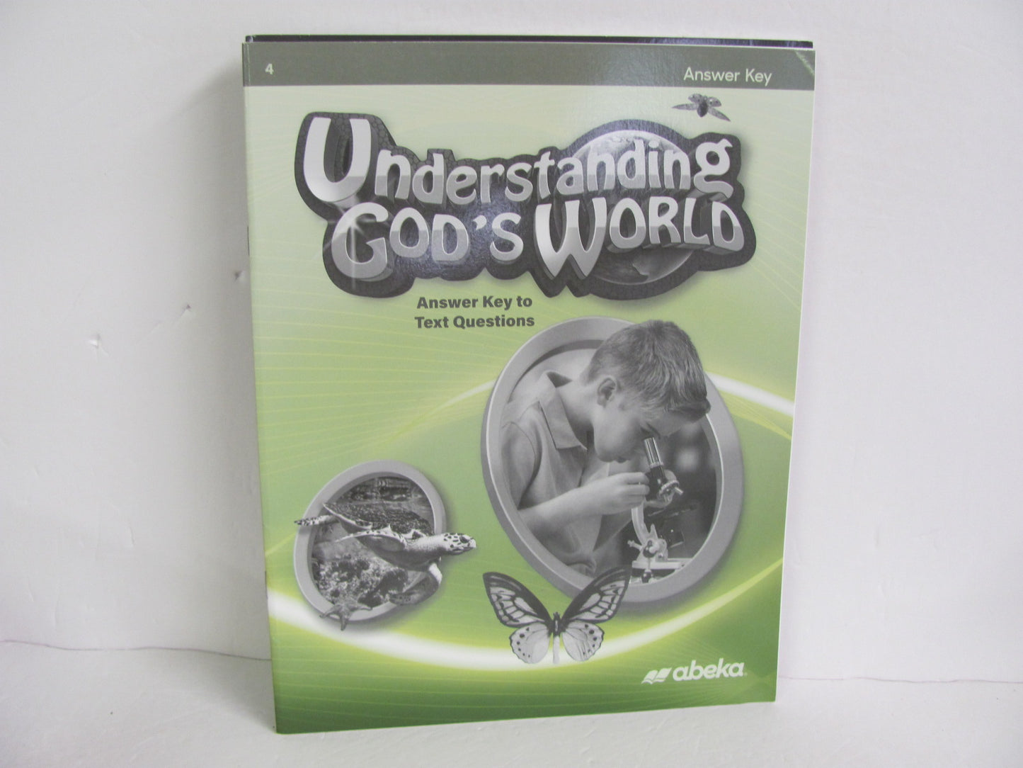 Understanding God's World Abeka Answer Key  Pre-Owned Science Textbooks