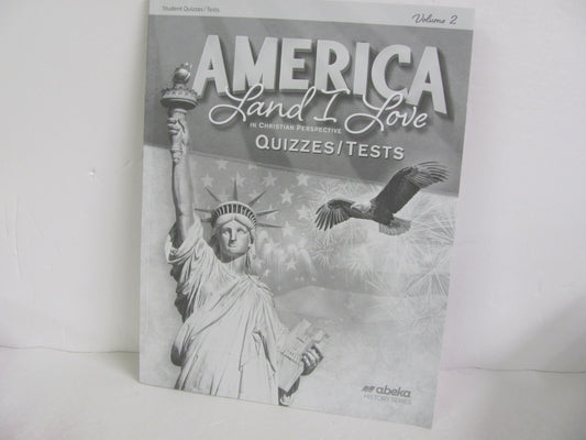 America Land I Love Volume 2 Abeka Quizzes/Tests  Pre-Owned History Textbooks