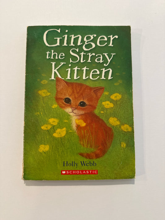 Ginger the Stray Kitten Scholastic Pre-Owned Webb Elementary Fiction Books