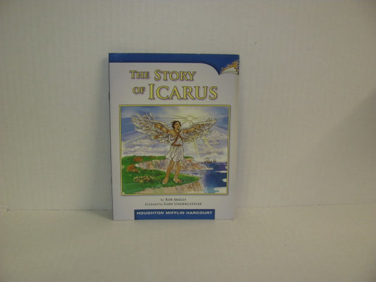 The Story of Icarus Houghton Mifflin Pre-Owned Rob Arego Fiction Books