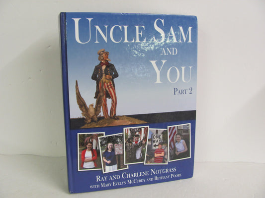 Uncle Sam and You Part 2 Notgrass Student Book Pre-Owned History Textbooks