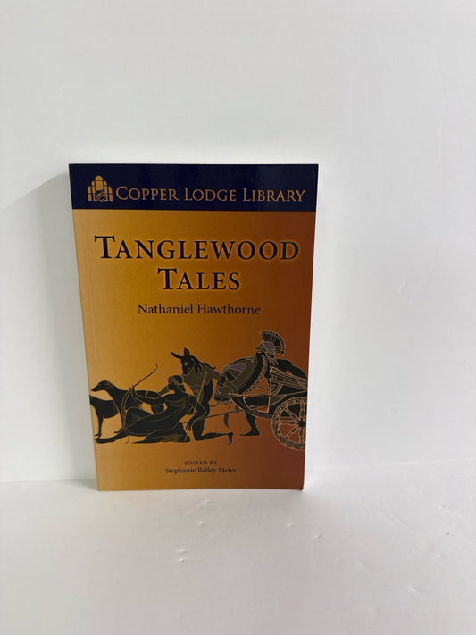 Tanglewood Tales Copper Lodge Library Pre-Owned Classical Conversations