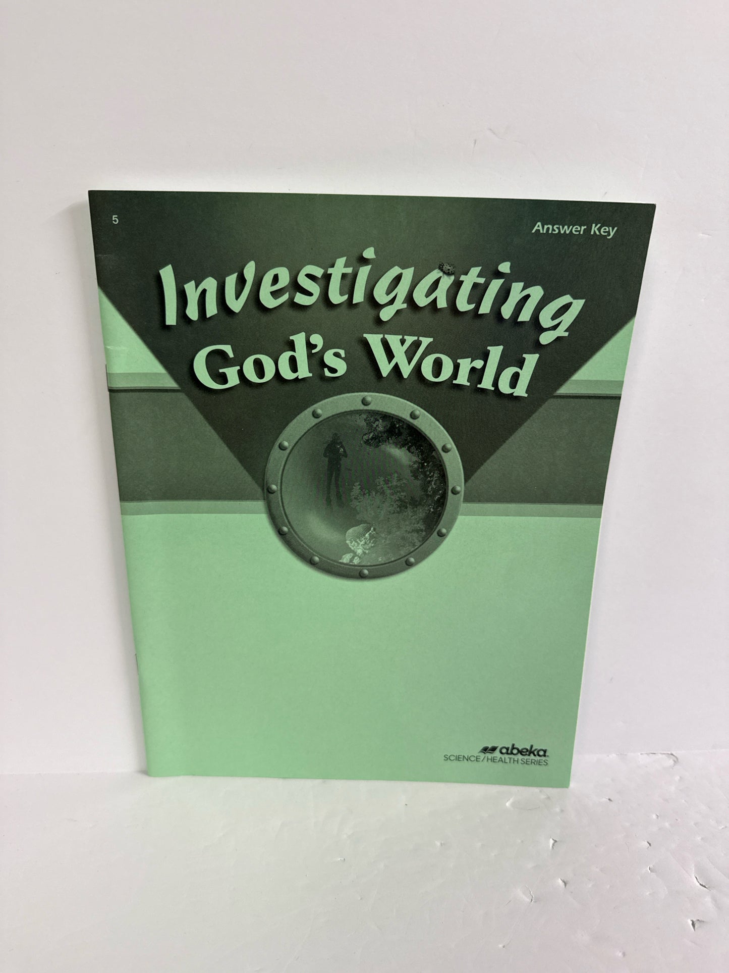 Investigating God's World Abeka Answer Key  Pre-Owned Science Textbooks