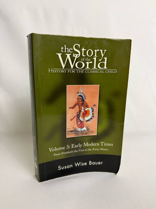 The Story of the World Vol 3 Peace Hill Press Pre-Owned Bauer History Textbooks