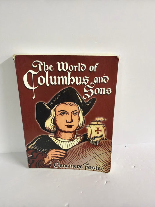 The World of Columbus and Sons Beautiful Feet Elementary American History Books