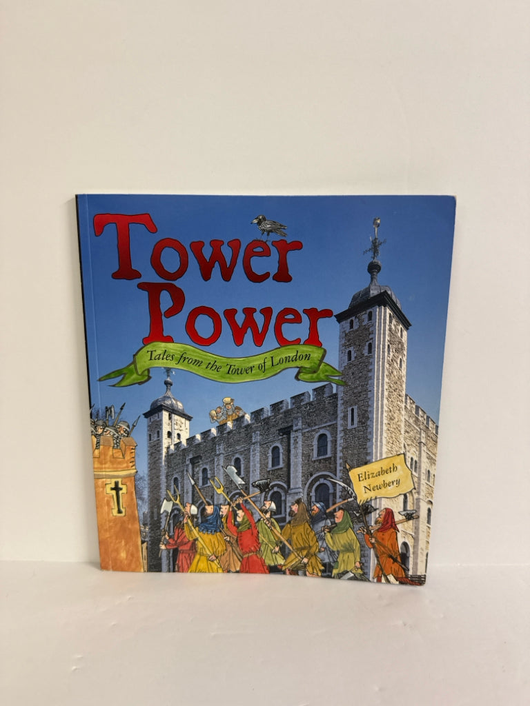 Tower Power Historic Royal Palaces Pre-Owned Elizabeth Newbery History Textbooks