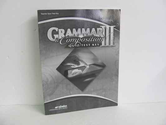 Grammar III Abeka Quiz/Test Key  Pre-Owned 9th Grade Language Textbooks