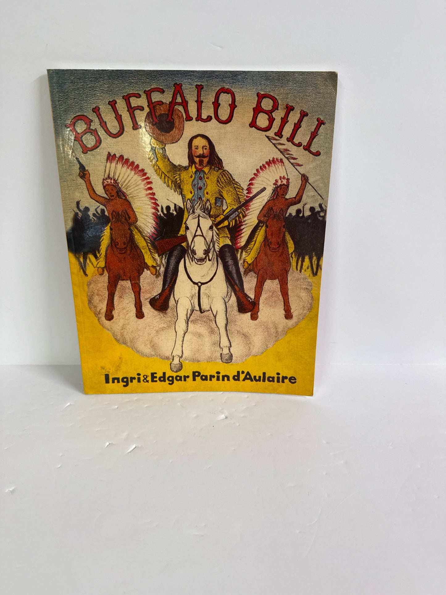 Buffalo Bill Beautiful Feet Pre-Owned Ingri and Edgar American History