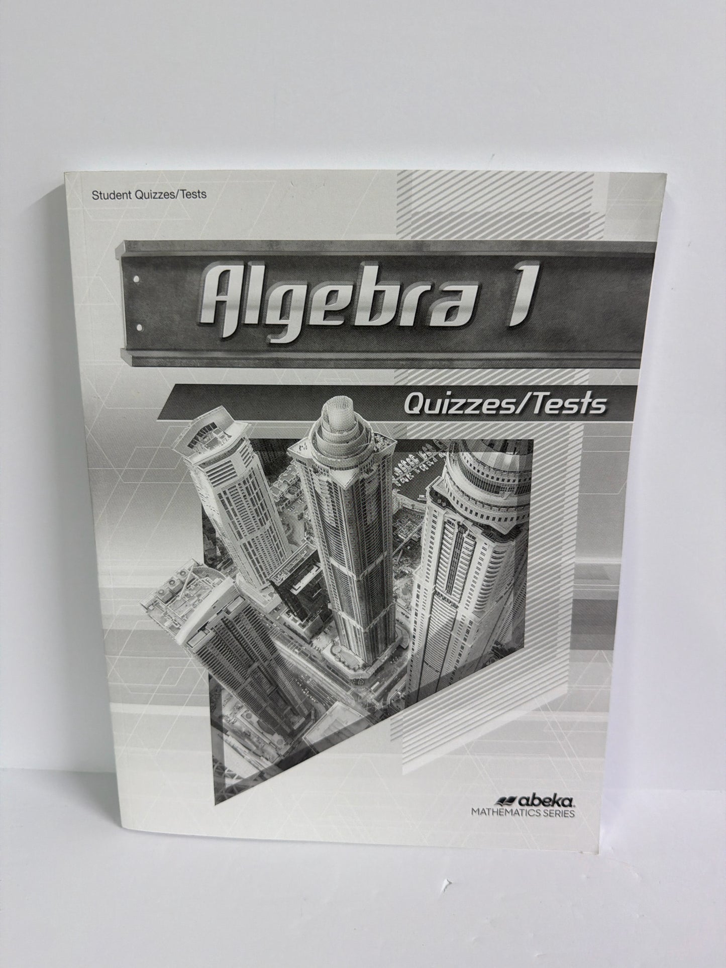 Algebra 1 Abeka Quizzes/Tests  Pre-Owned 9th Grade Mathematics Textbooks