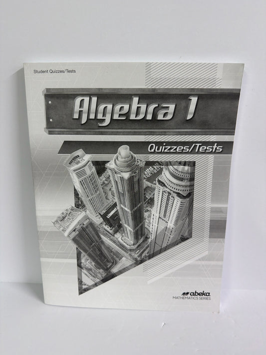 Algebra 1 Abeka Quizzes/Tests  Pre-Owned 9th Grade Mathematics Textbooks