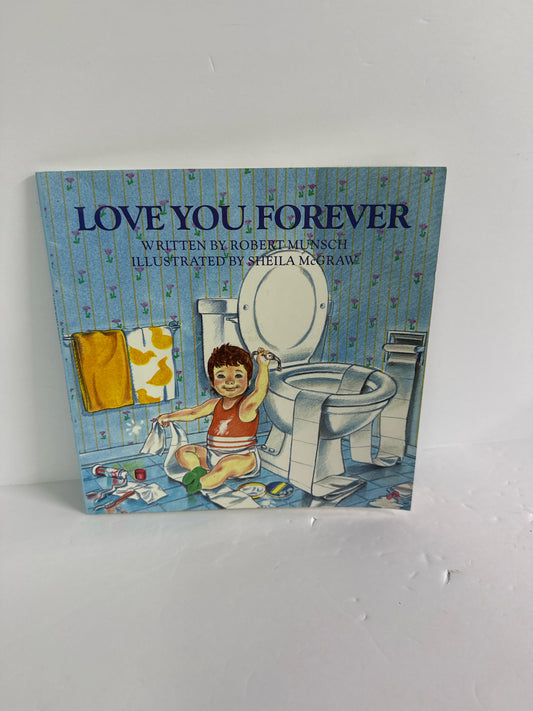 Love You Forever Firefly Pre-Owned Robert Munsch Elementary Children's Books