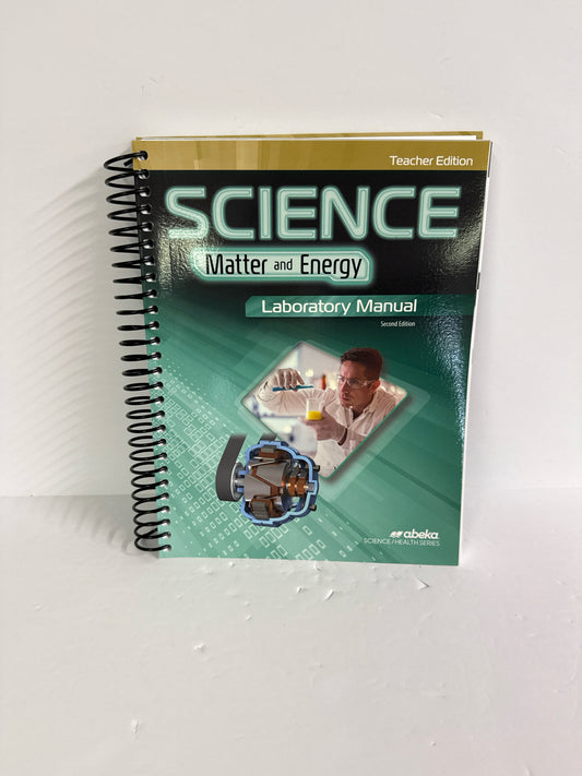 Matter and Energy Abeka Teacher Edition  Pre-Owned 9th Grade Science Textbooks