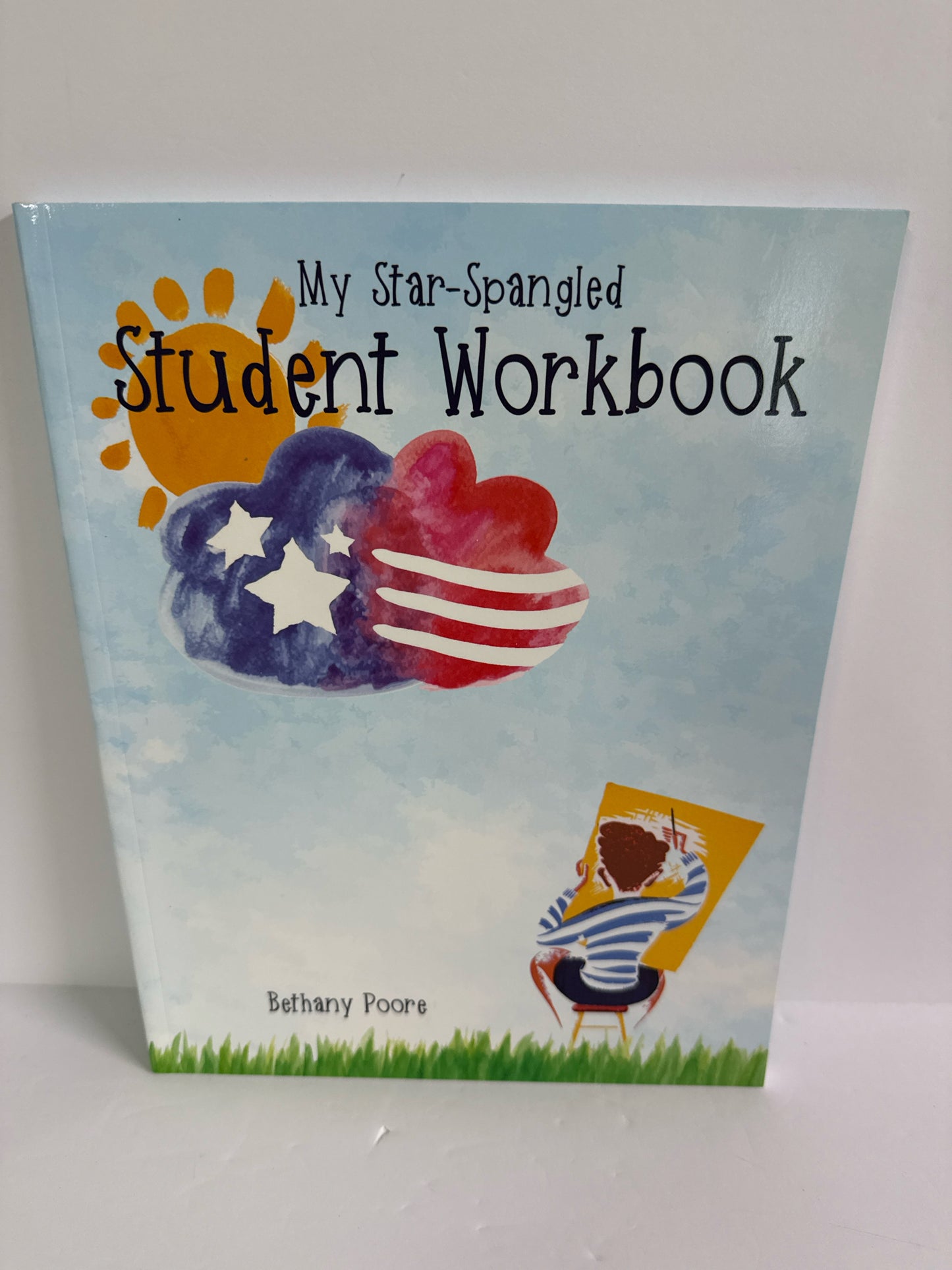 My Star Spangled Student Workb Notgrass Bethany Poore History Textbooks