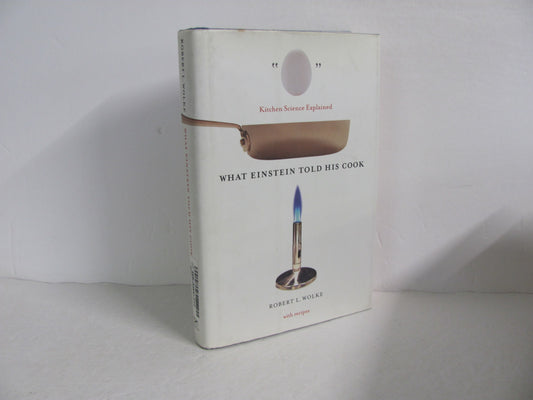 What Einstein Told His Cook Norton Pre-Owned Wolke High School Science Textbooks