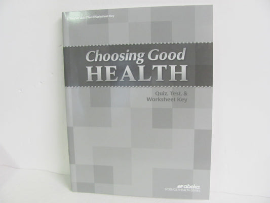 Choosing Good Health Abeka Quiz/Test Key  Pre-Owned 6th Grade Health Books