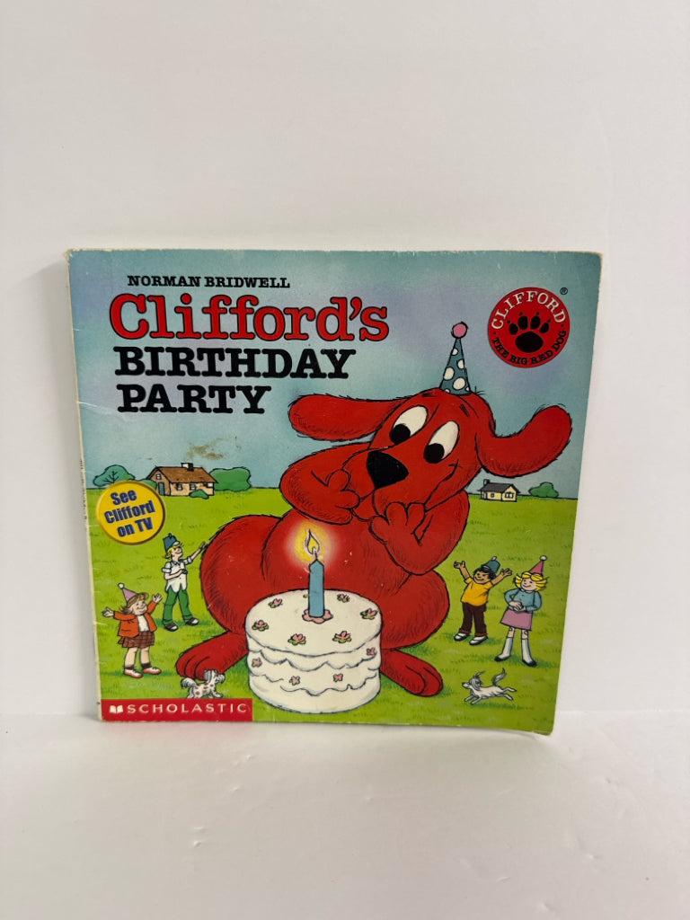 Clifford's Birthday Party Norman Bridwell Scholastic Paperback Books