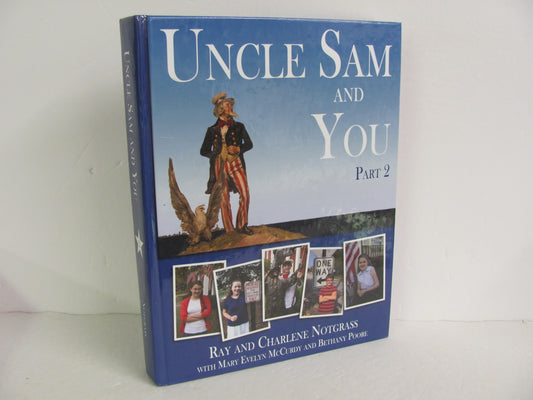 Uncle Sam and You Part 2 Notgrass Student Book Pre-Owned History Textbooks