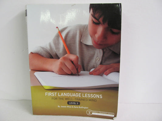 First Language Lessons Well Trained Mind Press Pre-Owned Wise Language Textbooks