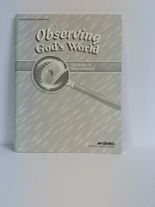 Observing God's World Abeka Quizzes/Worksheets Pre-Owned Science Textbooks