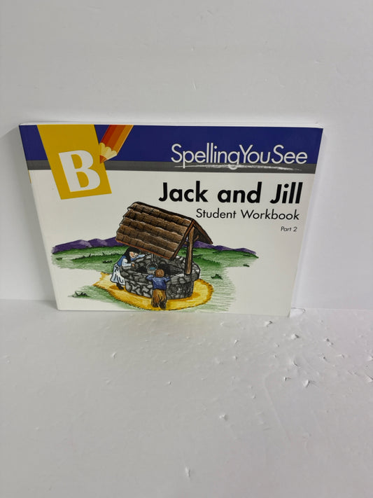 Jack and Jill Level B Spelling You See Elementary Language Textbooks