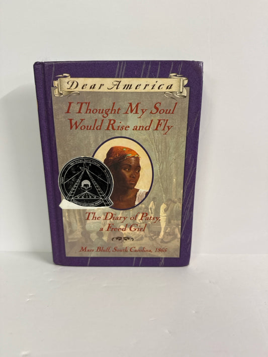 I Thought My Soul Would Rise & Fly Scholastic Pre-Owned Historical Fiction