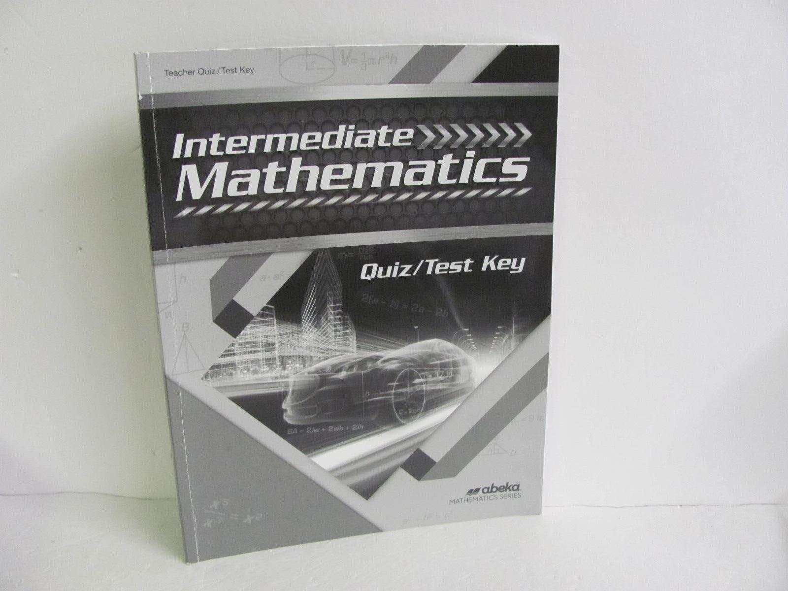 Intermediate Mathematics Abeka Quiz/Test Key Pre-Owned Mathematics ...