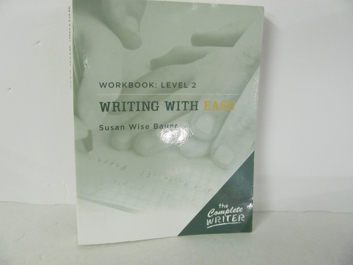 Writing with Ease Peace Hill Workbook  Pre-Owned Bauer Creative Writing Books