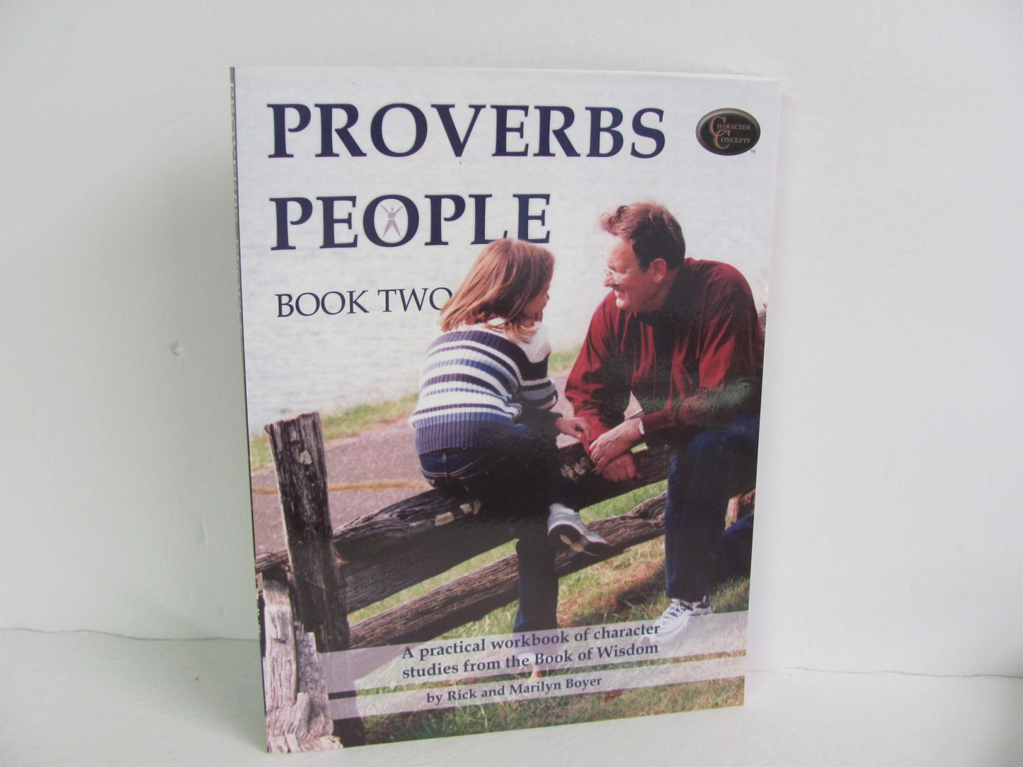 Proverbs People Character Concepts Workbook  Pre-Owned Boyer Bible Books