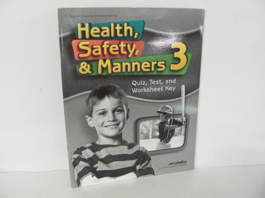 Health, Safety, & Manners Abeka Quiz/Test Key  Pre-Owned 3rd Grade Health Books