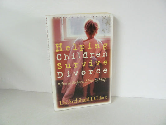 Helping Children Survive Divorce Word Hart Family/Parenting Books