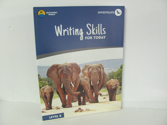 Writing Skills For Today My Father's World Elementary Creative Writing Books