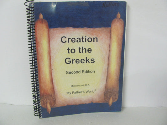 Creation to the Greeks My Father's World Hazell Middle School Unit Study Books