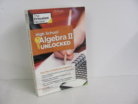 Algebra II Unlocked Princeton Review Pre-Owned High School Math Help Books