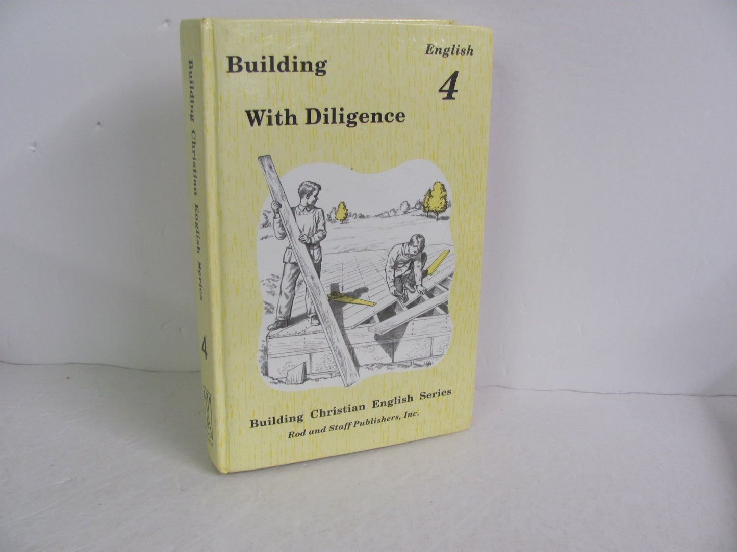 Building with Diligence Rod & Staff Student Book Pre-Owned Language Textbooks