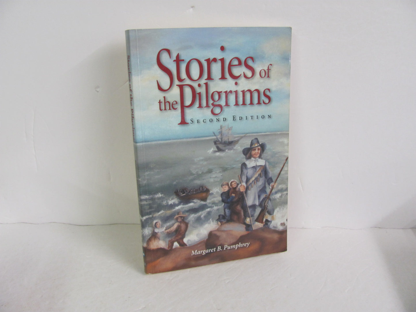 Stories of the Pilgrims Christian Liberty Pumphrey Elementary History Textbooks