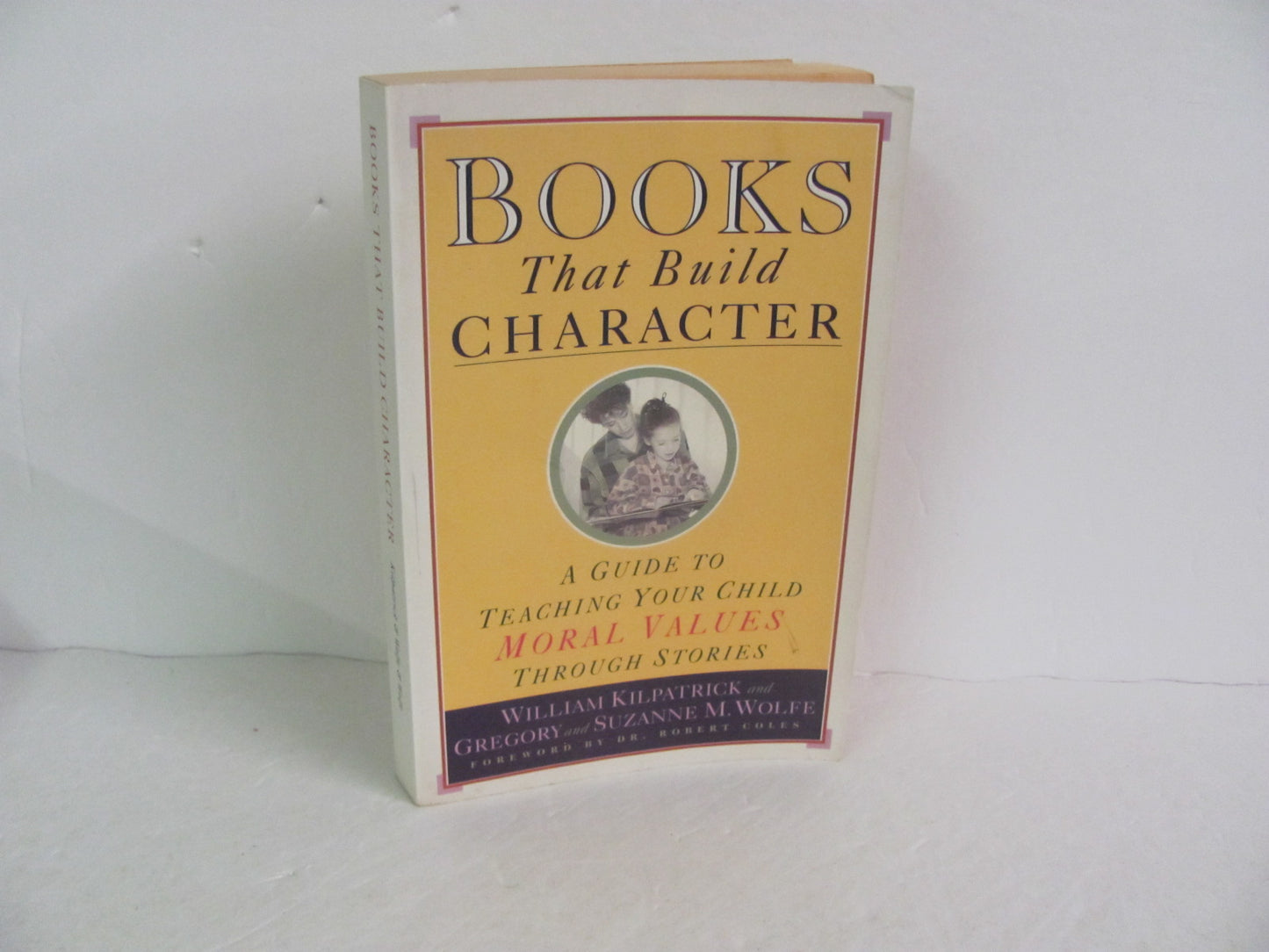 Books That Build Character Touchstone Pre-Owned Kilpatrick Reading Textbooks