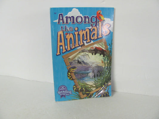 Among the Animals Abeka Student Book Used 3rd Grade Reading Textbooks