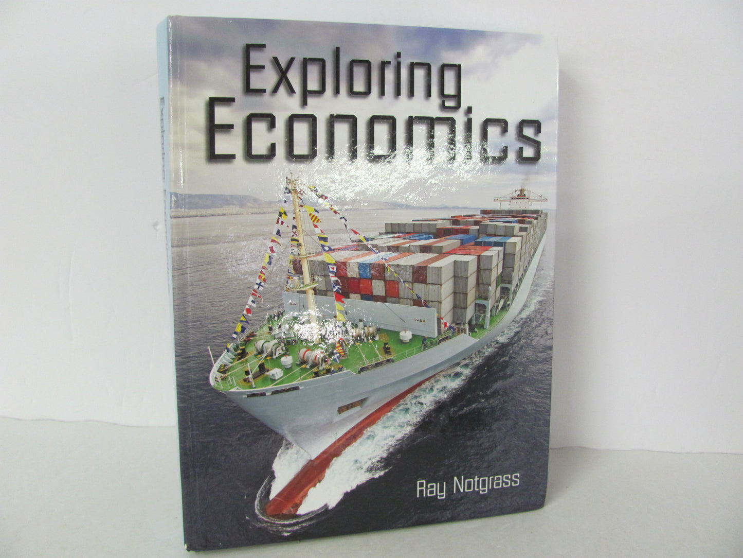 Exploring Economics Notgrass Student Book Pre-Owned Notgrass History Textbooks