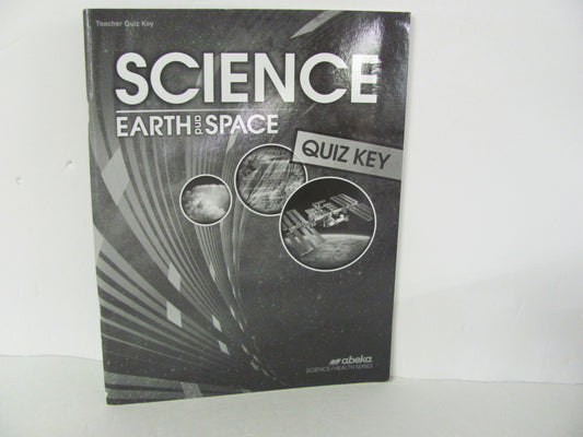 Earth and Space Abeka Quiz Key Pre-Owned 8th Grade Science Textbooks