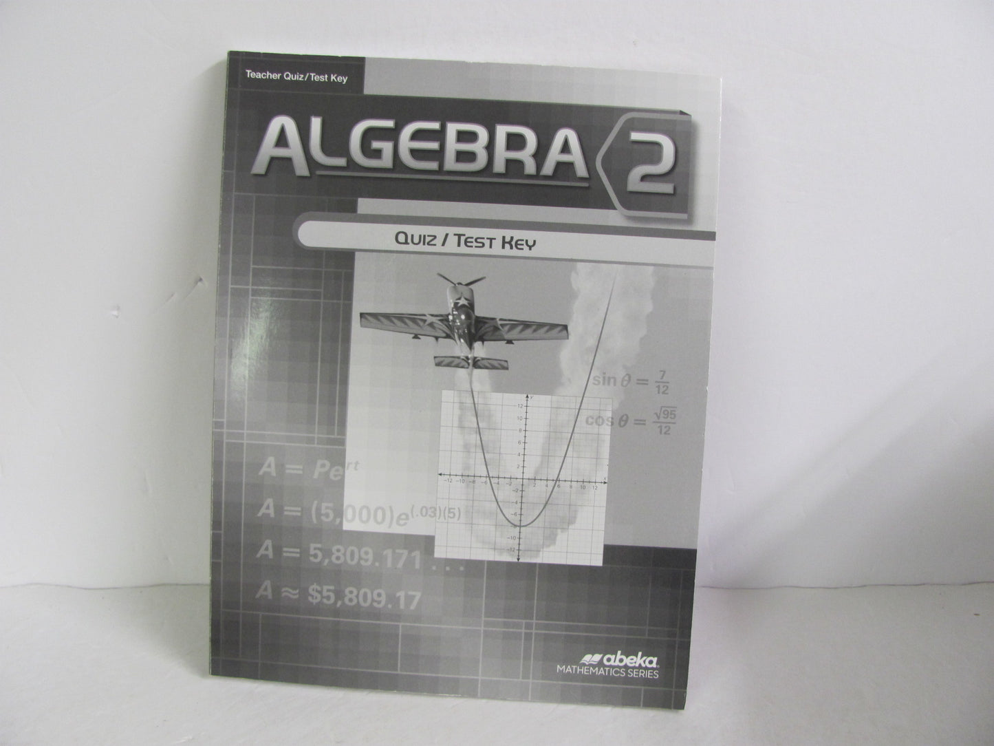 Algebra 2 Abeka Quiz/Test Key  Pre-Owned 10th Grade Mathematics Textbooks