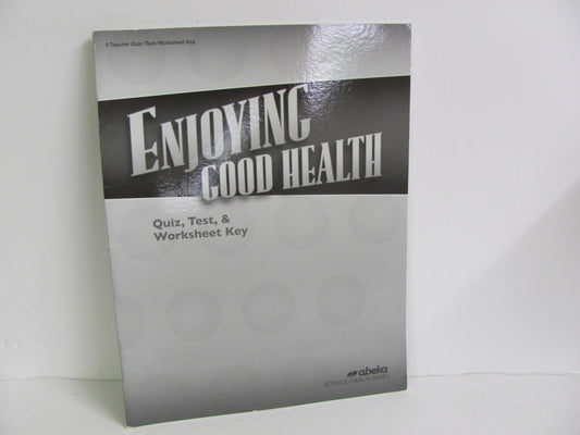 Enjoying Good Health Abeka Quiz/Test Key  Pre-Owned 5th Grade Health Books