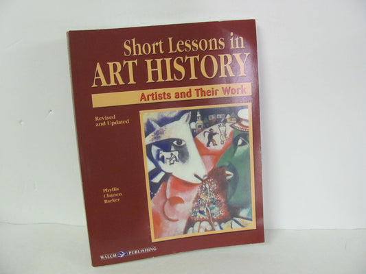 Short Lessons in Art History Walch Pre-Owned Barker High School Art Books